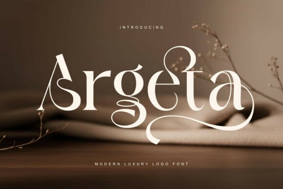 Argeta: A Modern Luxury Serif Font