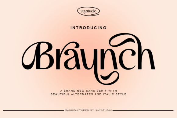 Braunch: A Luxurious Sans Serif Font