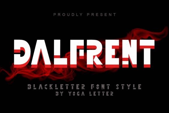 Dalfrent: A Bold Blackletter Font for Your Brand