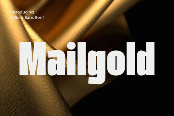Mailgold: The Sans Serif Font That Elevates Your Brand