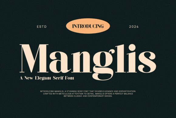 Manglis: A Modern Serif Font for Editorial Design